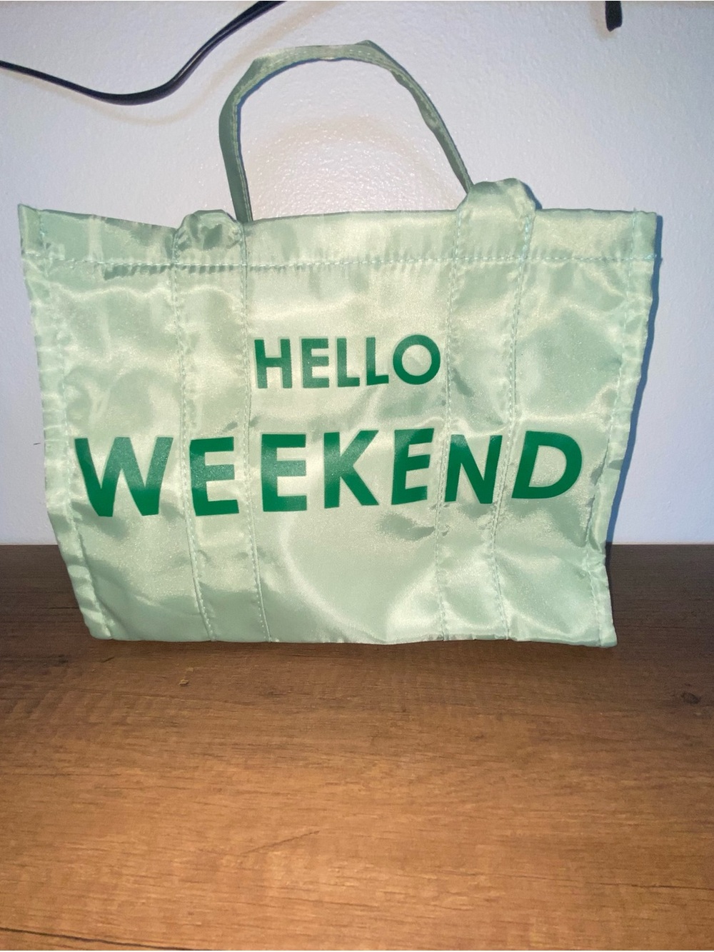 Hello Weekend Green Tote Bag
